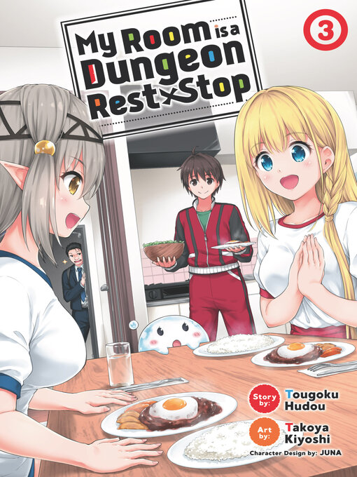 Title details for My Room is a Dungeon Rest Stop, Volume 3 by Tougoku Hudou - Available